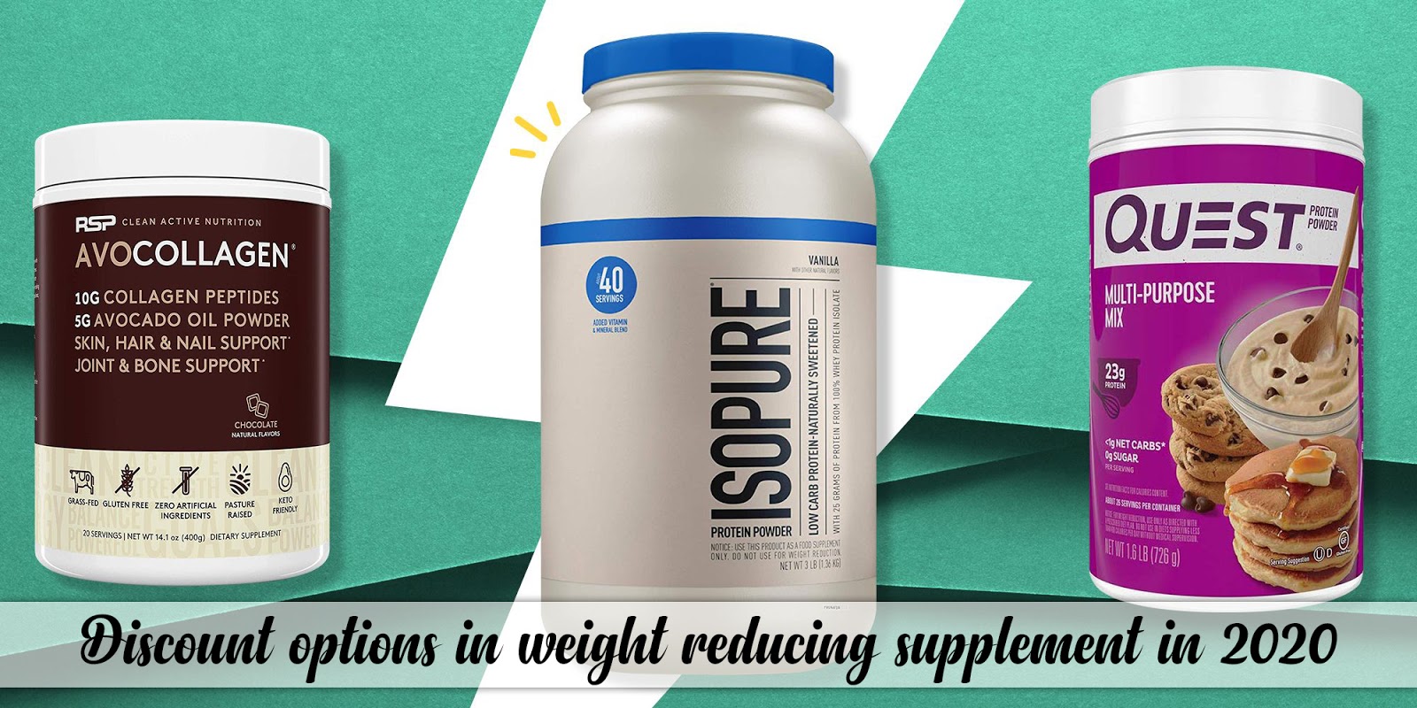 Discount options in weight reducing supplement in 2020