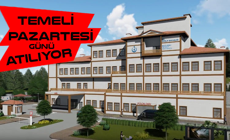 Yeni Hastanenin Temeli Pazartesi Günü Atılıyor