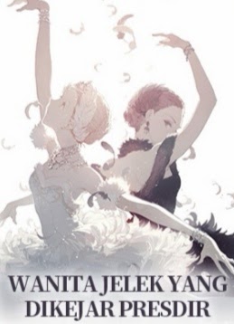 Novel Wanita Jelek Yang Dikejar Presdir Karya Sherin Full Episode Harunup Novel Wanita Jelek Yang Dikejar Presdir Karya Sherin Full Episode Harunup