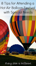 8 Tips for Attending a Hot Air Balloon Festival with Special Needs