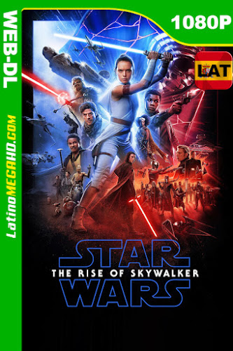 Star Wars: Episodio IX – El ascenso de Skywalker (2019) Latino HD AMZN WEB-DL 1080P (2019)