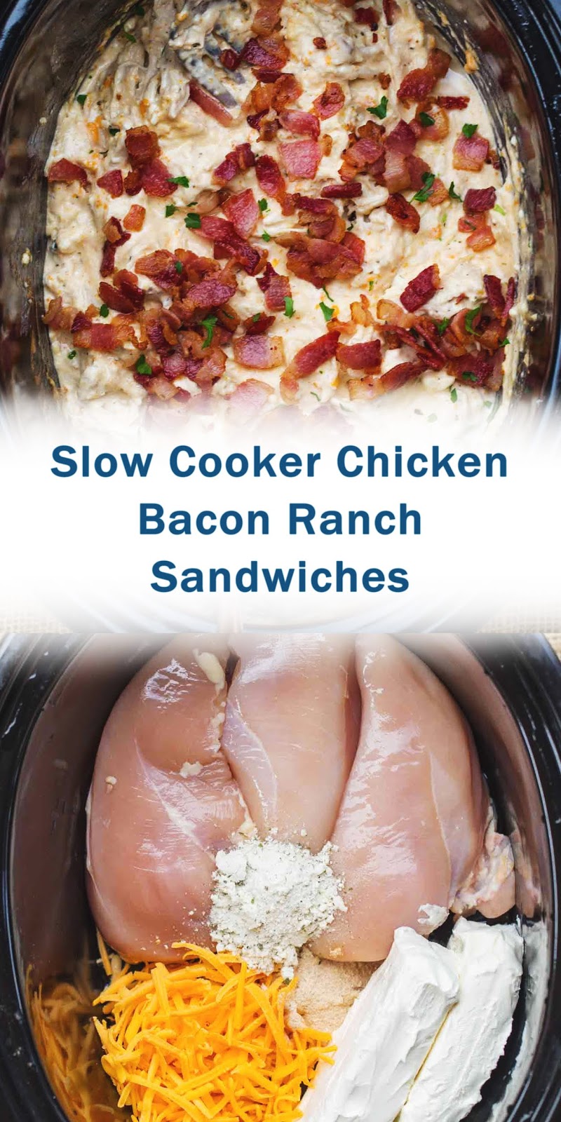 Slow Cooker Chicken Bacon Ranch Sandwiches
