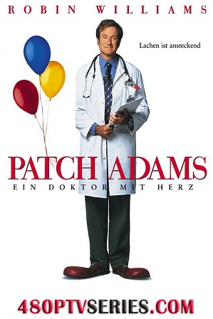 Watch Online Free Patch Adams (1998) Full Hindi Dual Audio Movie Download 480p 720p Bluray