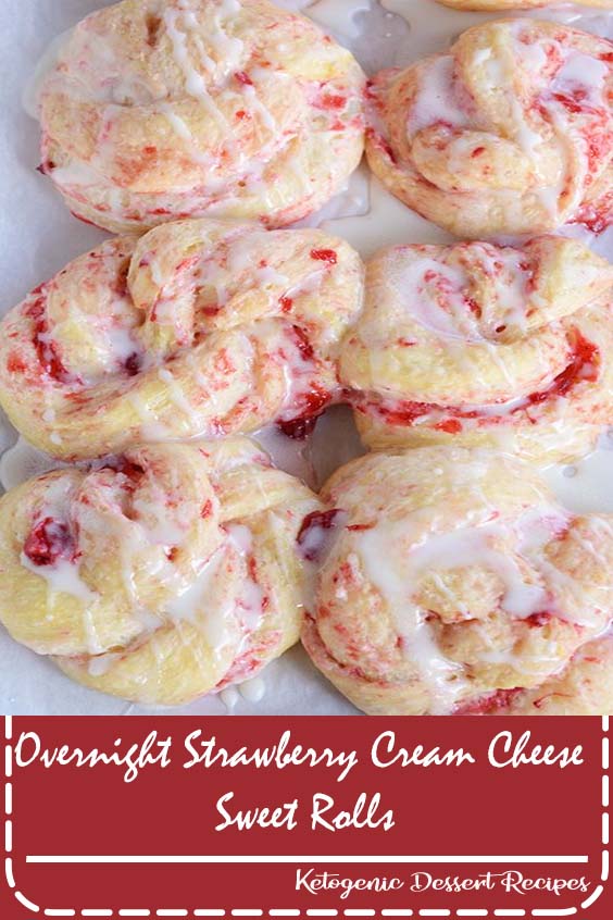 Overnight Strawberry Cream Cheese Sweet Rolls GROW WITH FOOD