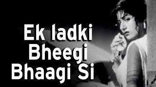 Ek-Ladki-Bheegi-Bhaagi-Si-Lyrics