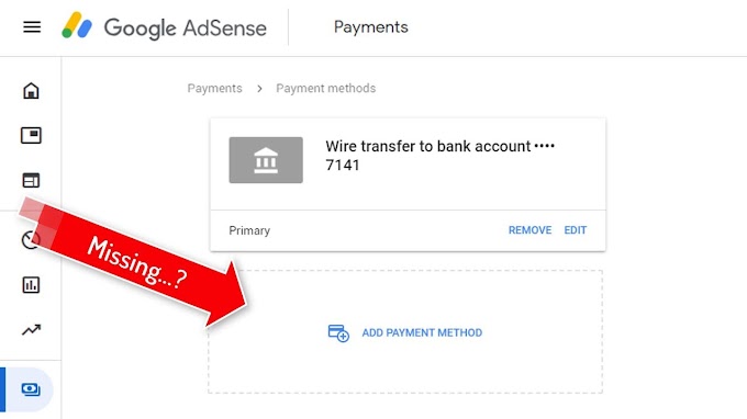 Missing Add Payment Method in Google AdSense