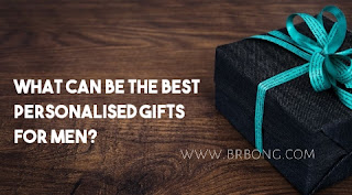 What Can Be the Best Personalised Gifts for Men?