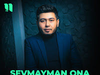 Sevmayman ona - Jonibek