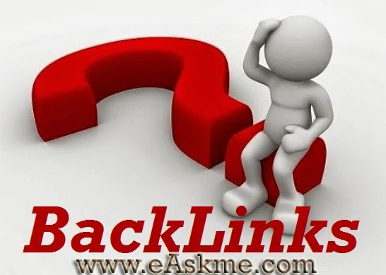 What is Backlink and How to Get Free Backink for Blog : eAskme