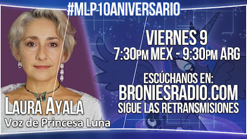 Laura Ayala estará en el evento del 10 aniversario de MLP!