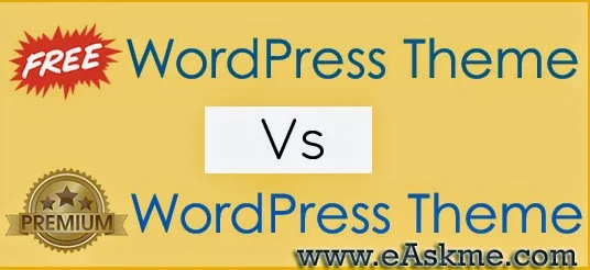 Free WordPress Theme VS Premium WordPress Theme