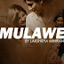 Mulawe Song Lyrics - මුලාවේ ගීතයේ පද පෙළ