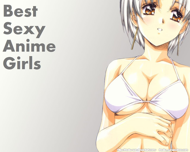 Best Sexy Anime Girls