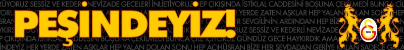 pesindeyiz galatasaray!