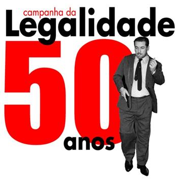 Legalidade 50 anos