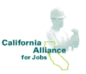 CA Alliance For Jobs - Rebuilding CA through Advocacy and Political Action!