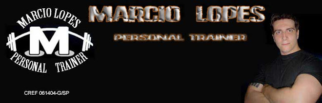 Marcio Lopes -Personal Trainer