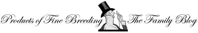 Products of Fine Breeding
