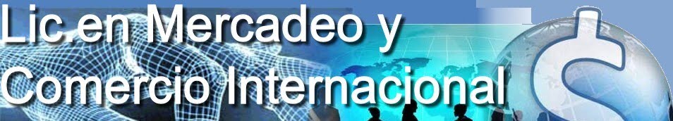 Lic. en Mercadeo y Comercio Internacional