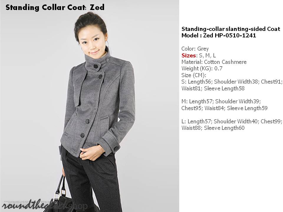 Start Shopping now!: Standing Collar Coat: Zed HP-0510-1241 S$45/pc