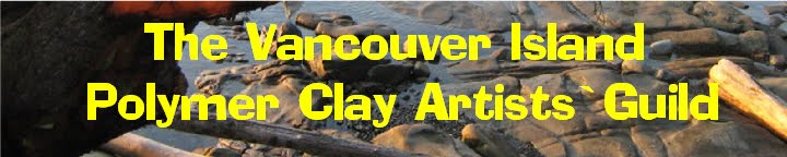The Vancouver Island Polymer Clay Artists' Guild
