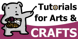 Arts and Crafts Tutorials