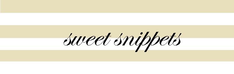 sweet snippets