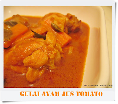 My home cooking blog: Gulai ayam jus tomato