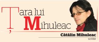 [Tara+lui+Catalin+Mihuleac.jpg]