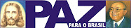 PAZ PARA O BRASIL