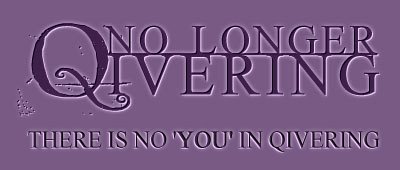 No Longer Quivering ‹(ô¿ô)›