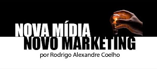 Mídia Marketing Publicidade Propaganda Rodrigo Alexandre Coelho Nova Comunicação Cultura