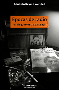 "Epocas de radio" (El día que conocí a un Nobel)