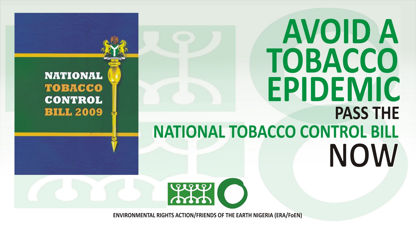 NIGERIA TOBACCO CONTROL BILL PASS THE NATIONAL TOBACCO CONTROL BILL NOW