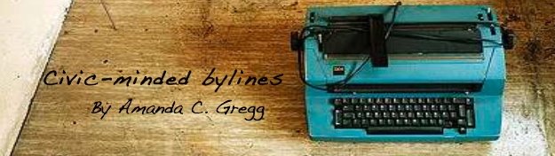 Civic-minded bylines |  Amanda C. Gregg