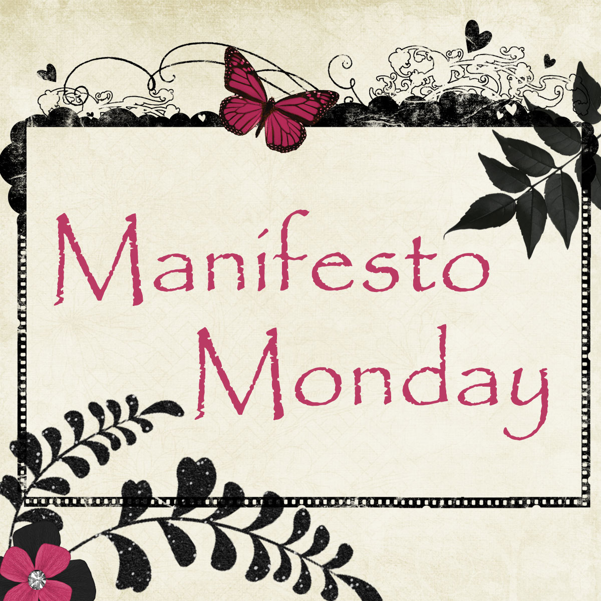 The Red Boa Mojo Monday Manifesto the-red-boa-mojo-monday-manifesto