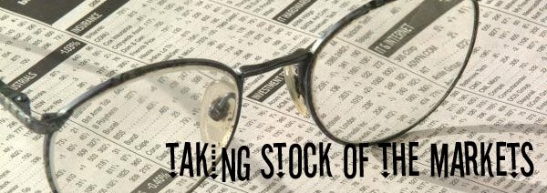 taking Stock of the Markets