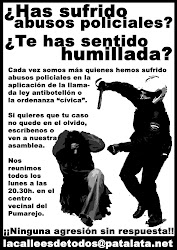 CAMPAÑA CONTRA LOS ABUSOS POLICIALES.