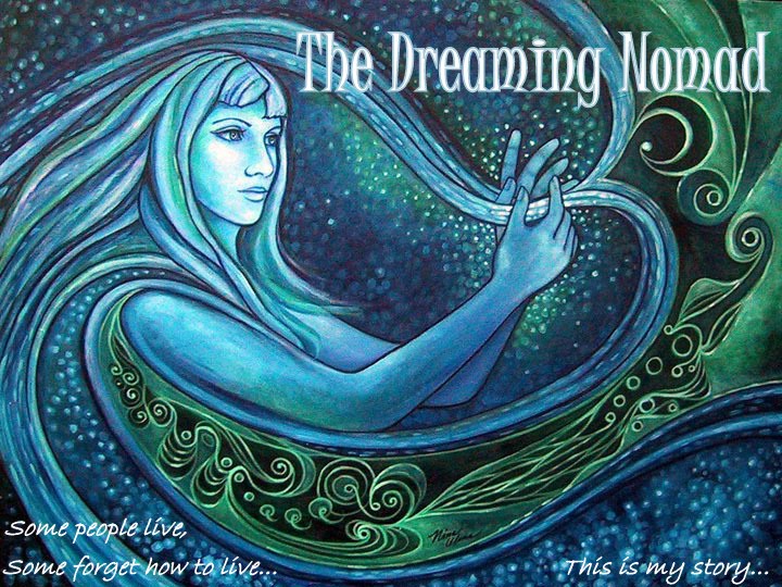 The Dreaming Nomad