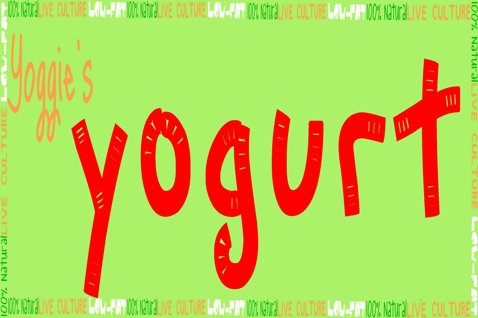 Yoggie's Yogurt by Jane