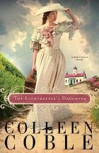 THE LIGHTKEEPER’S DAUGHTER by Colleen Coble