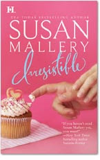 IRRESISTIBLE by Susan Mallery