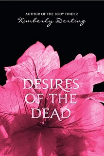 (ARC Review) Desires of the Dead by Kimberly Derting