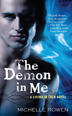 The Demon In Me by Michelle Rowen