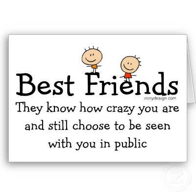 quotes on best friends. funny sayings and quotes