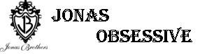 Jonas Obsessive