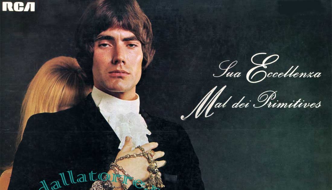 MAL DEI PRIMITIVES Sua eccellenza 1968