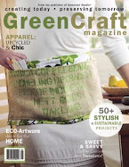 I was Featured in The Premiere Issue of GreenCraft Magazine