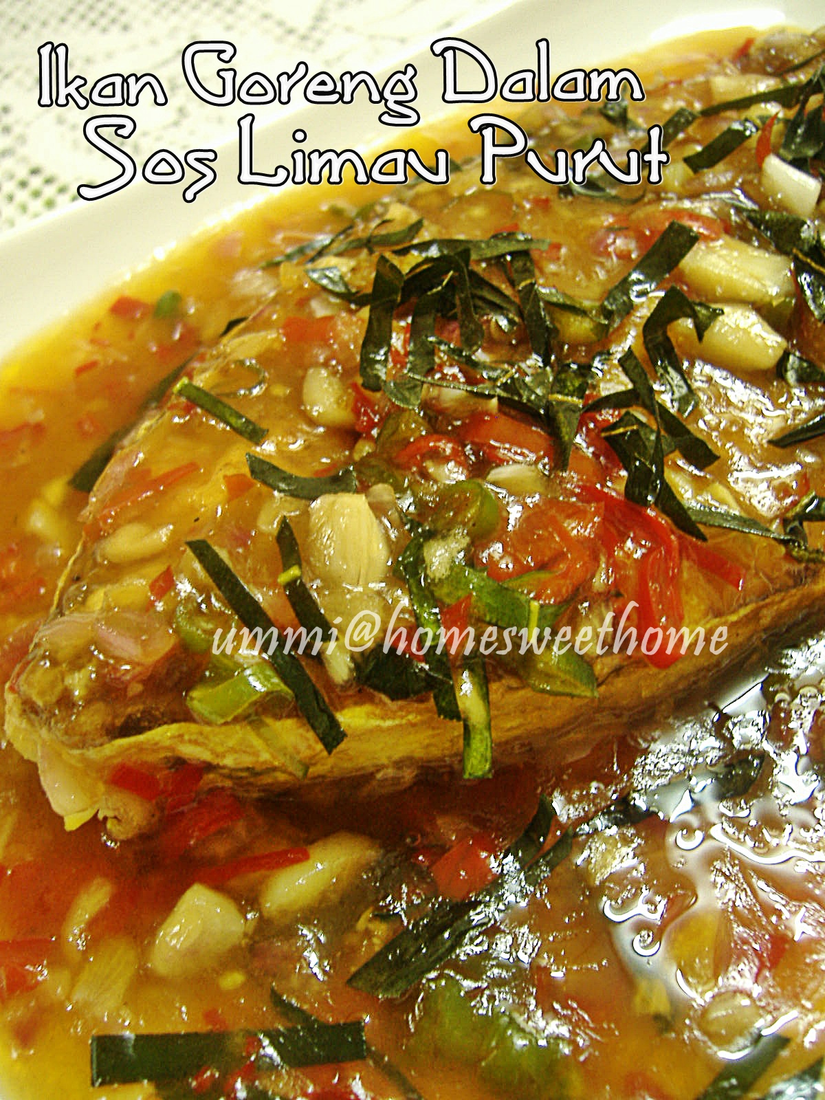 Home Sweet Home: Ikan Goreng Dalam Sos Limau Purut