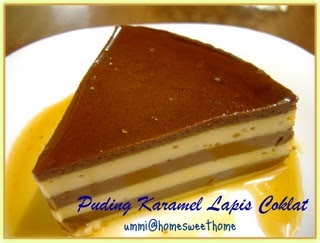 Home Sweet Home: Puding Karamel Lapis Coklat